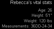 Rebecca's Vital Stats