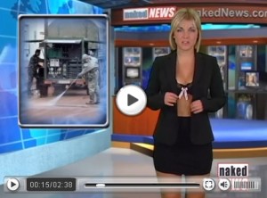 naked_news_3 The Saying Goes that No News Is Good News, but with Naked News I'm sure you'll disagree...Naked News is Great News!!