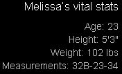 Melissa's Vital Stats