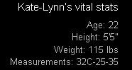 Kate Lynn's Vital Stats