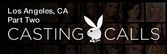 Los Angeles Playboy Casting Call