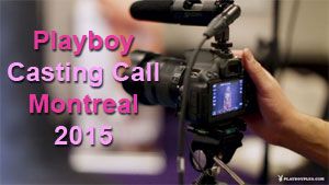 Playboy Casting Call Montreal - 2015